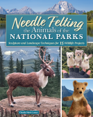 book cover for Needle Felting the Animals of the National Parks
