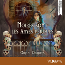 Couverture du livre pour Noires sont les âmes perdues