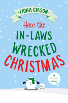 book cover for How the In-Laws Wrecked Christmas