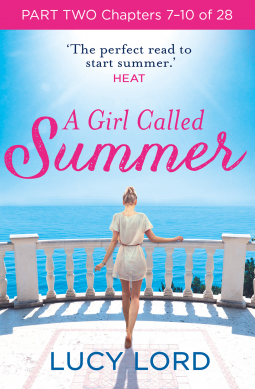 book cover for A Girl Called Summer: Part Two, Chapters 7–10 of 28