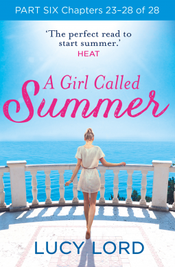 book cover for A Girl Called Summer: Part Six, Chapters 23–28 of 28