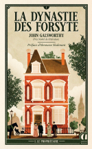 Couverture du livre pour La Dynastie des Forsyte - Tome 1 Le Propriétaire