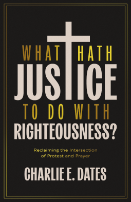 book cover for What Hath Justice to Do with Righteousness?
