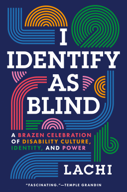 book cover for I Identify as Blind