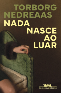 book cover for Nada nasce ao luar