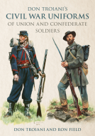 book cover for Don Troiani's Civil War Uniforms of Union and Confederate Soldiers