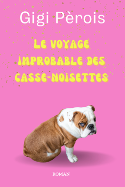 Couverture du livre pour Le Voyage improbable des casse-noisettes