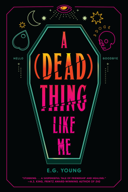 book cover for A (Dead) Thing Like Me