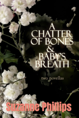 book cover for A Chatter of Bones & Baby's Breath: two novellas