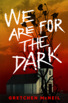 book cover for We Are For the Dark