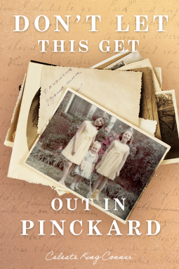 book cover for Don't Let This Get Out in Pinckard