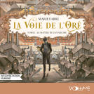 Couverture du livre pour La Voie de l'Oré (Tome 1)