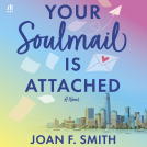 book cover for Your Soulmail is Attached