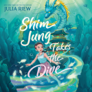book cover for Shim Jung Takes the Dive