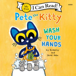 book cover for Pete the Kitty: Wash Your Hands