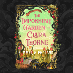 book cover for The Impossible Garden of Clara Thorne