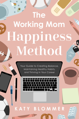 book cover for The Working Mom Happiness Method