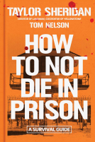 book cover for How to Not Die in Prison