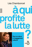 Couverture du livre pour A qui profite la lutte ?