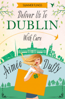 book cover for Summer Flings (7) – Deliver to Dublin...With Care