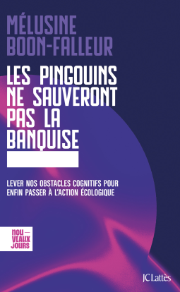 Couverture du livre pour Les pingouins ne sauveront pas la banquise