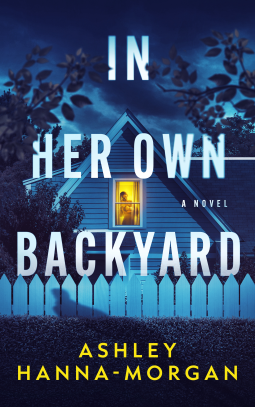 book cover for In Her Own Backyard