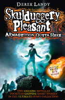 book cover for Armageddon Outta Here - The World of Skulduggery Pleasant