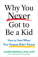 book cover for Why You Never Got to Be a Kid