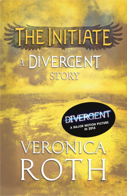 book cover for The Initiate: A Divergent Story
