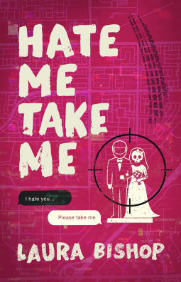 book cover for Hate Me Take Me