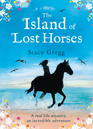 book cover for The Island of Lost Horses