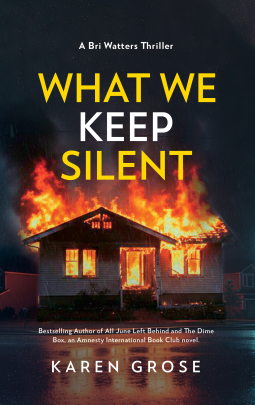 book cover for What We Keep Silent: A Bri Watters Thriller