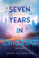 book cover for Seven Years in Chicago: A Journey of Growth