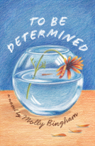 book cover for To Be Determined