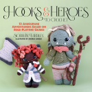 book cover for Hooks & Heroes to Crochet