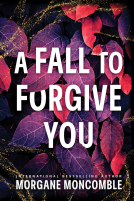book cover for A Fall to Forgive You