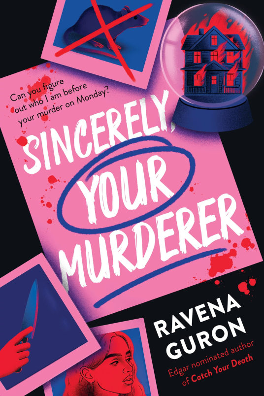Sincerely, Your Murderer | Ravena Guron | 9781464277924 | NetGalley