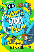 book cover for Robots Stole My Mum!