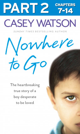 book cover for Nowhere to Go: Part 2 of 3