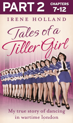 book cover for Tales of a Tiller Girl Part 2 of 3