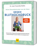 Buchcover für Meine Gesundheitsretter aus der Natur gegen Bluthochdruck