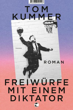 Buchcover für Freiwürfe mit einem Diktator