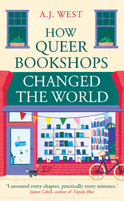 book cover for How Queer Bookshops Changed the World