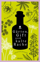 Buchcover für Gärten, Gift und kalte Rache