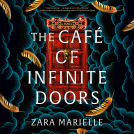 book cover for The Café of Infinite Doors