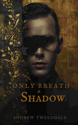 book cover for Only Breath & Shadow