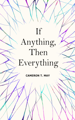 book cover for If Anything, Then Everything