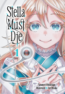 book cover for Stella Must Die 1