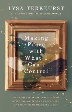 book cover for Making Peace with What I Can’t Control