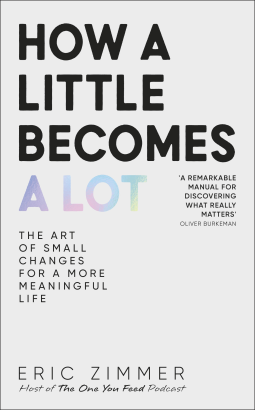 book cover for How a Little Becomes a Lot